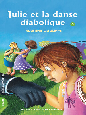 cover image of Julie 03--Julie et la danse diabolique